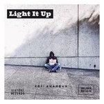 cover: Kofi Amanqua - Light It Up