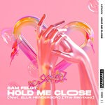 cover: Ella Henderson|Sam Feldt - Hold Me Close (The Remixes)