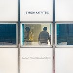 cover: Byron Katritsis - Quarantine