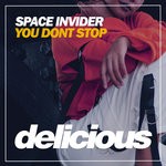 cover: Space Invider - You Don't Stop