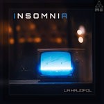 cover: La Kajofol - Insomnia