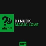 cover: Dj Nuck - Magic Love