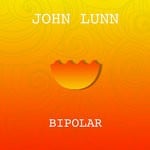 cover: John Lunn - Bipolar