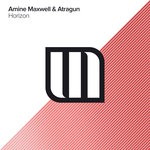 cover: Amine Maxwell|Atragun - Horizon