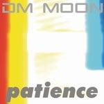 cover: Dm Moon - Patience