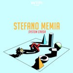 cover: Stefano Memia - System Crash