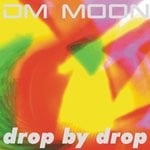 cover: Dm Moon - Drop By Drop