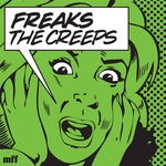 cover: Freaks - The Creeps (You're Giving Me) EP