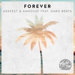 cover: Deepest & Amhouse|Garo Beats - Forever