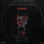 cover: Mad Dog - Obey All Orders