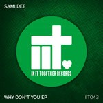 cover: Sami Dee - Why Don't You EP