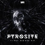 cover: Pyrosite - Time Bomb EP