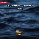 cover: Technoid Tommy - Spring