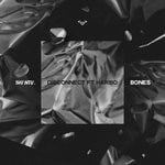 cover: Skantia - Disconnect / Bones