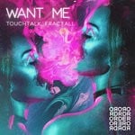 cover: Touchtalk & Fractall - Want Me