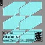 cover: Maxim Lany - Riding The Wave