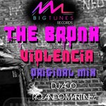 cover: Dj Aco Rolando Martinez - The Bronx Violencia