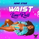 cover: Nine Star - Waist Line Roll