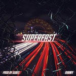 cover: Rainy - Superfast