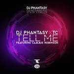 cover: Dj Phantasy X Tc - Tell Me