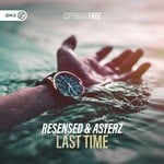 cover: Resensed & Asterz - Last Time