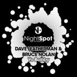 cover: Dave Leatherman & Bruce Nolan - Yo Bobby