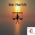 cover: Aliyah - I Want To Fly