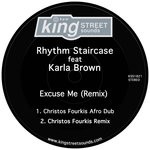 cover: Karla Brown|RHYTHM STAIRCASE - Excuse Me (Christos Fourkis Remix)