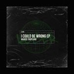 cover: Marco Tropeano - I Could Be Wrong