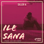 cover: Siller K - Ile Sana