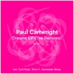 cover: Paul Cartwright - True Dreams EP (The Remixes)