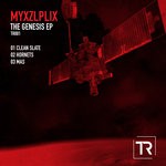 cover: Myxzlplix - The Genesis EP