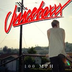 cover: Juiceboxxx - 100 MPH