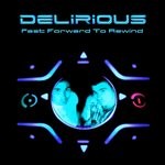 cover: Delirious - Fast Forward To Rewind