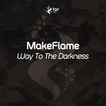 cover: Makeflame - Way To The Darkness