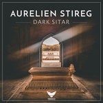 cover: Aurelien Stireg - Dark Sitar