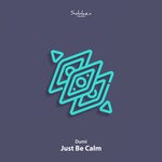 cover: Dumi - Just Be Calm