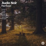 cover: Audio Noir - Remixed