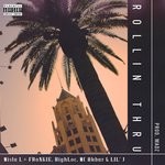 cover: Frankie|Highloc|Lil'j|Mc Akbar|Mista L - Rollin Thru