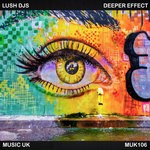 cover: Lush Djs - Deeper Effect