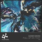 cover: Alessio Madaio - Pull Up On That