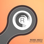 cover: Michael Angelo - You Took Everything