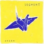 cover: Segment - Organ