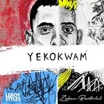 cover: Leroy Styles|Zakes Bantwini - Yekokwam