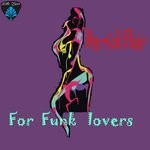 cover: Derrick Flair - For Funk Lovers