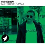 cover: Falcos Deejay - Raw/Infection/Neptune