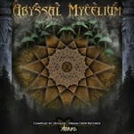 cover: Various - Abyssal Mycelium