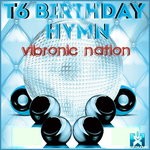 cover: Vibronic Nation - T6 Birthday Hymn