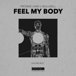 cover: Promise Land|Skullwell - Feel My Body