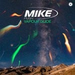 cover: M.i.k.e. Push - Vapour Glide (Extended Mix)